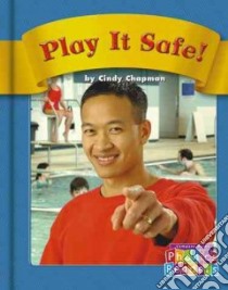 Play It Safe! libro in lingua di Chapman Cindy