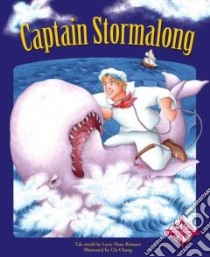 Captain Stormalong libro in lingua di Brimner Larry Dane, Chung Chi (ILT)