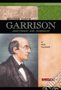 William Lloyd Garrison libro in lingua di Fauchald Nick