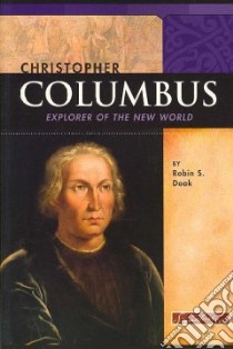 Christopher Columbus libro in lingua di Doak Robin S.