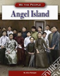 Angel Island libro in lingua di Flanagan Alice K.