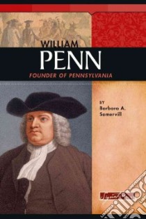 William Penn libro in lingua di Somervill Barbara A.