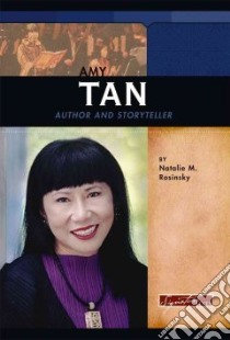 Amy Tan libro in lingua di Rosinsky Natalie M.