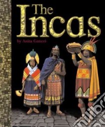 The Incas libro in lingua di Ganeri Anita, Riley Terry (ILT)