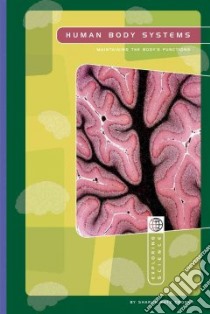 Human Body Systems libro in lingua di Cooper Sharon Katz, Hoffmann Eric (ILT), Hossain Farhana (ILT)