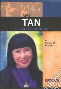 Amy Tan libro in lingua di Rosinsky Natalie M.