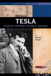 Nikola Tesla libro in lingua di Burgan Michael