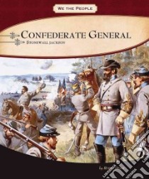 Confederate General libro in lingua di Doak Robin S.