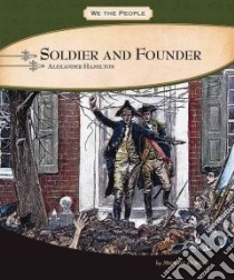 Soldier and Founder libro in lingua di Burgan Michael