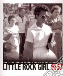 Little Rock Girl 1957 libro in lingua di Tougas Shelley