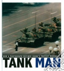 Tank Man libro in lingua di Burgan Michael