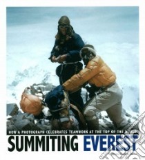 Summiting Everest libro in lingua di Berne Emma Carlson