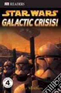 Galactic Crisis! libro in lingua di Windham Ryder