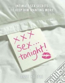 XXX Sex… Tonight! libro in lingua di Hooper Anne