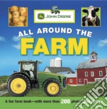 All Around the Farm libro in lingua di Niehaus Alisha (EDT), Hester Elizabeth (EDT)