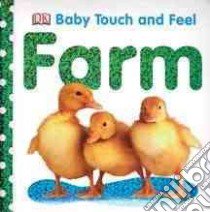 Farm libro in lingua di Dorling Kindersley Inc. (COR)