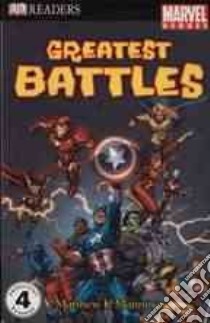Marvel Heroes Greatest Battles libro in lingua di Manning Matthew K.