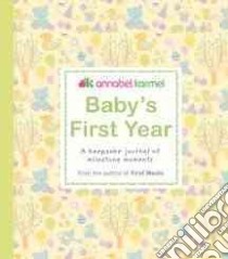 Baby's First Year libro in lingua di Karmel Annabel
