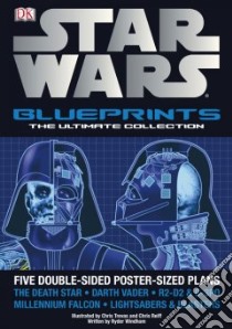 Star Wars Ultimate Blueprints Collection libro in lingua di Dorling Kindersley Inc. (COR), Trevas Chris (ILT), Reiff Chris (ILT), Windham Ryder