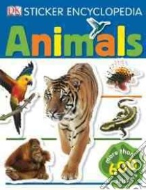Sticker Encyclopedia Animals libro in lingua di Pinnington Andrea