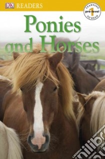 Ponies and Horses libro in lingua di Lock Fiona