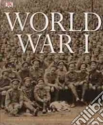 World War I libro in lingua di Willmott H. P.