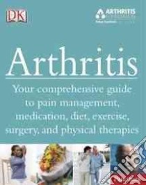 Arthritis libro in lingua di Bird Howard, Green Caroline, Hamer Andrew, Hammond Alison, Harkess Janet