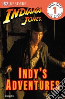 Indy's Adventures libro in lingua di Kent Lindsay