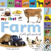 My First Farm libro in lingua di Sirett Dawn, Quasha Jennifer (EDT)