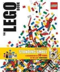 The Lego Book libro in lingua di Lipkowitz Daniel, Dougall Alastair (EDT), Knudstorp Jorgen Vig (FRW)