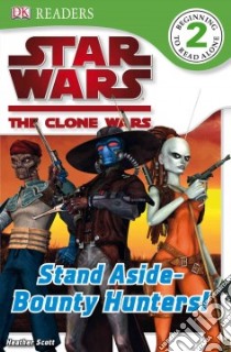 Stand Aside--bounty Hunters! libro in lingua di Beecroft Simon