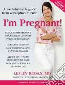 I'm Pregnant! libro in lingua di Regan Lesley, Simpson Joe Leigh (FRW)