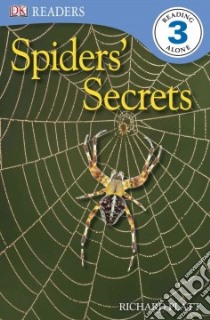 Spiders' Secrets libro in lingua di Platt Richard