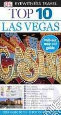 Dk Eyewitness Travel Top 10 Las Vegas libro in lingua di Emerson Connie