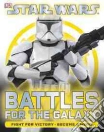 Battles for the Galaxy libro in lingua di Wallace Daniel