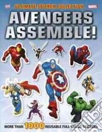 Marvel Avengers Assemble! libro in lingua di March Julia, Sood Samira (EDT)