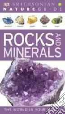 Rocks and Minerals libro in lingua di Dorling Kindersley Inc. (COR)