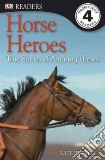 Horse Heroes libro in lingua di Petty Kate