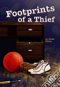 Footprints Of A Thief libro in lingua di Sibley Linda, Marks Dea (ILT)