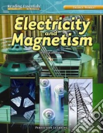 Electricity And Magnetism libro in lingua di Karpelenia Jenny