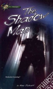 The Shadow Man libro in lingua di Schraff Anne