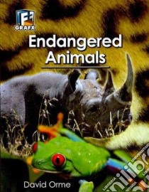 Endangered Animals libro in lingua di Orme David, Tucker Ed (ILT)