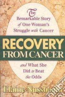 Recovery from Cancer libro in lingua di Nussbaum Elaine