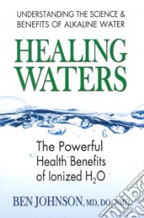 Healing Waters libro in lingua di Johnson Ben