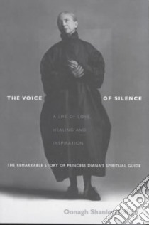 The Voice of Silence libro in lingua di Shanley-Toffolo Oonagh