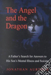 The Angel and the Dragon libro in lingua di Arthur Jonathan