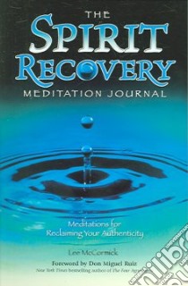 The Spirit Recovery Meditation Journal libro in lingua di Mccormick Lee