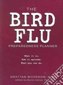 The Bird Flu libro in lingua di Jodrey David Ph.D.