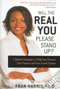 Will the Real You Please Stand Up? libro in lingua di Harris Fran