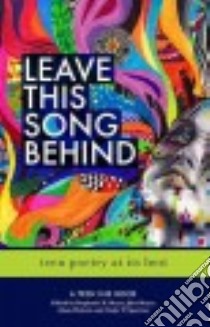 Leave This Song Behind libro in lingua di Meyer Stephenie H. (EDT), Meyer John (EDT), Halwitz Adam (EDT), Spertner Cindy W. (EDT)